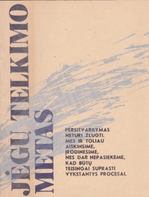 Jėgų telkimo metas