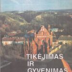 Tikėjimas ir gyvenimas: knyga jaunuoliams