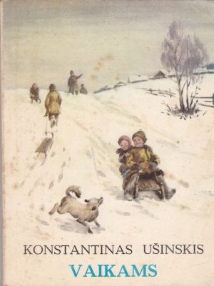 Ušinskis Konstantinas. Vaikams