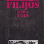 Bojetu Berta. Filijos nėra namie