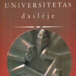 Ramonienė D., Tumėnienė N. Vilniaus universitetas dailėje
