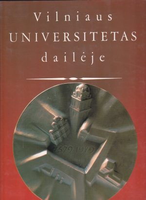 Ramonienė D., Tumėnienė N. Vilniaus universitetas dailėje