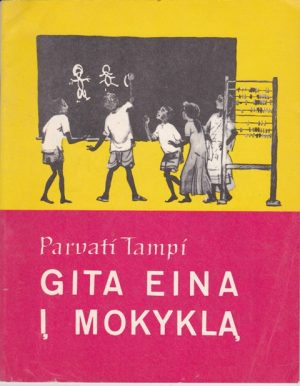 Tampi P. Gita eina į mokyklą