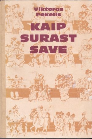 Pekelis Viktoras. Kaip surast save