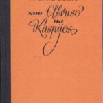 Liubeckis M. Nuo Elbruso iki Kaspijos