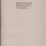 Suchomlinskis V. Išmintinga kolektyvo valdžia