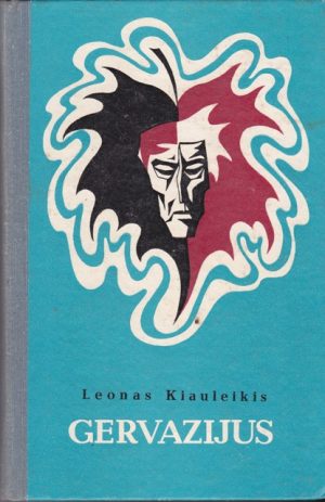 Kiauleikis Leonas. Gervazijus