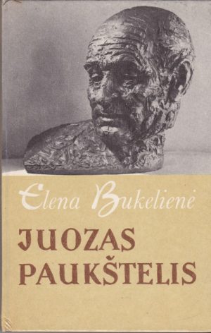 Bukelienė Elena. Juozas Paukštelis