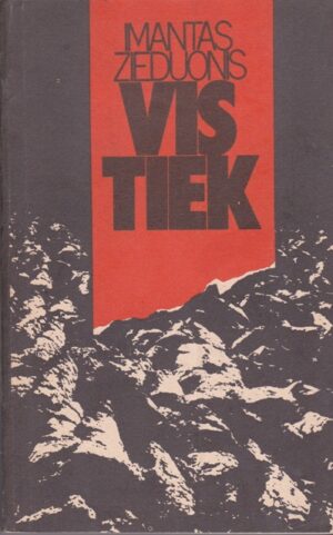 Zieduonis Imantas. Vis tiek: knyga apie Madlieną