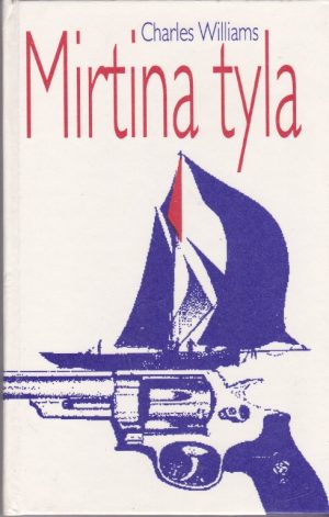 Williams Charles. Mirtina tyla