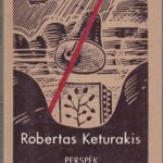 Keturakis Robertas. Perspėk kitus