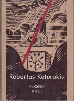 Keturakis Robertas. Perspėk kitus