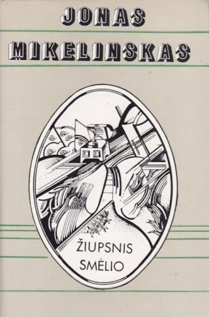 Mikelinskas J. Žiupsnelis smėlio