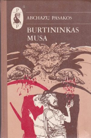 Abchazų pasakos. Burtininkas Musa