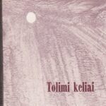 Baltrūnas Aleksas. Tolimi keliai