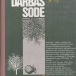 Biomigas F. Kasdieninis darbas sode