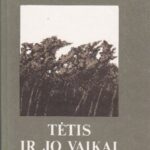 Budrys Rimantas. Tėtis ir jo vaikai