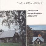 Vasiliauskas Valdas. Amžinasis nomenklatūros pavasaris