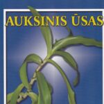 Korodeckis Aleksandras. Auksinis ūsas prieš 100 ligų