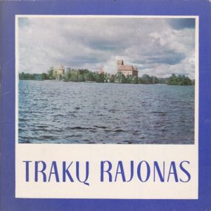 Vercinkevičius Juozas. Trakų rajonas