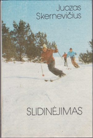 Skernevičius J. Slidinėjimas