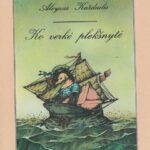 Každailis Aloyzas. Ko verkė plekšnytė