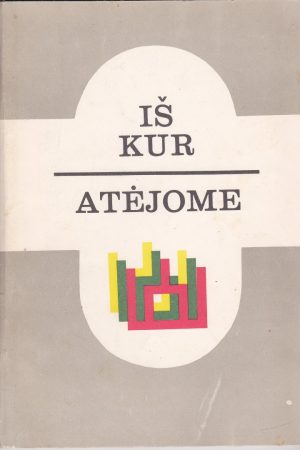 Nekrošienė A. Iš kur atėjome