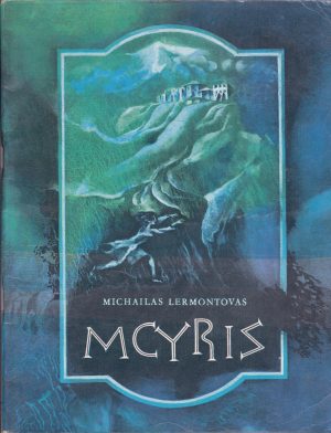 Lermontovas Michailas. Mcyris