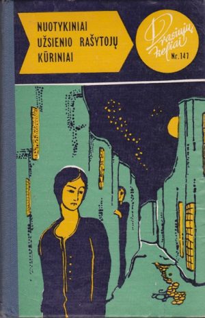 Autorių kolektyvas. Nuotykiniai užsienio rašytojų kūriniai