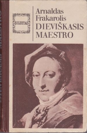 Frakarolis Arnaldas. Dieviškasis maestro