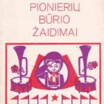 Ivanova L. Pionierių būrio žaidimai