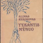 Kešokovas Alimas. Tekantis mėnuo