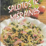 Salotos ir mišrainės