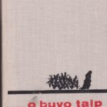 Simonaitytė Ieva …O buvo taip