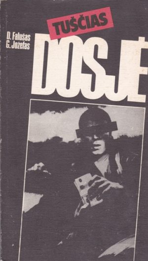 Falušas D., Jožefas G. Tuščias dosjė