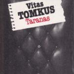 Tomkus Vitas. Taranas