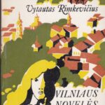 Rimkevičius Vytautas. Vilniaus novelės