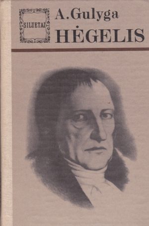Gulyga A. Hėgelis