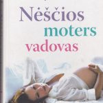 Greenfield Marjorie. Nėščios moters vadovas