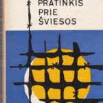 Rolnikaitė Marija. Pratinkis prie šviesos