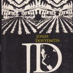 Dovydaitis Jonas. Skaudi šviesa. Žydrieji ežerai