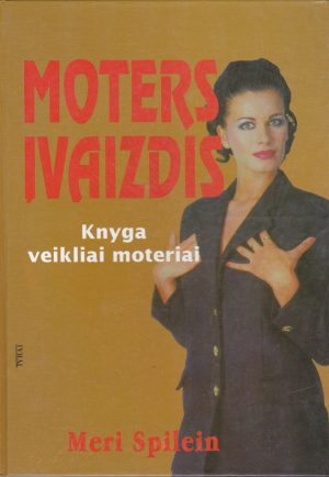 Spilein Meri. Moters įvaizdis