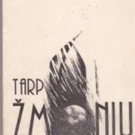 Juozaitis Arvydas. Tarp žmonių