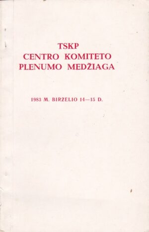 TSKP centro komiteto plenumo medžiaga
