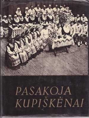 Pasakoja kupiškėnai