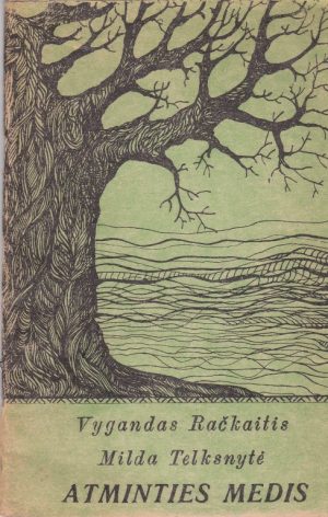 Račkaitis Vygandas, Telksnytė Milda. Atminties medis