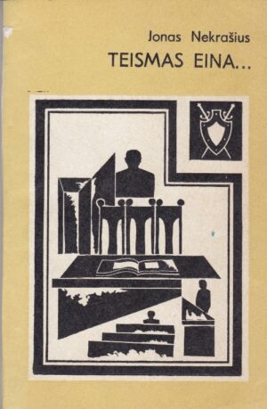 Nekrašius Jonas. Teismas eina...