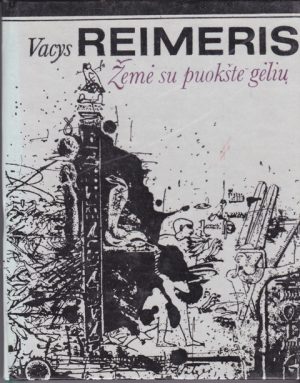 Reimeris Vacys. Žemė su puokšte gėlių