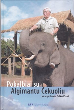 Čekuolis A. Pokalbiai su Algimantu Čekuoliu