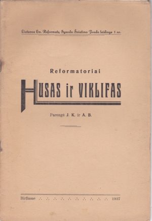 Reformatoriai Husas ir Viklifas